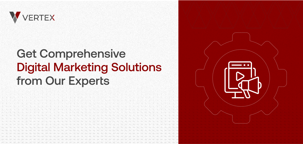 Best Digital Marketing Solutions for Your Business